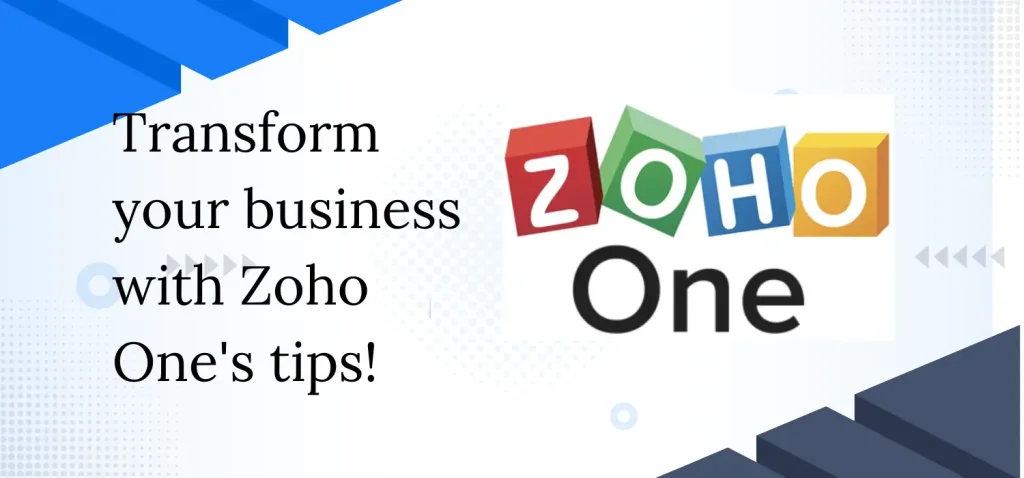 practices-for-maximizing-the-benefits-of-zoho-one