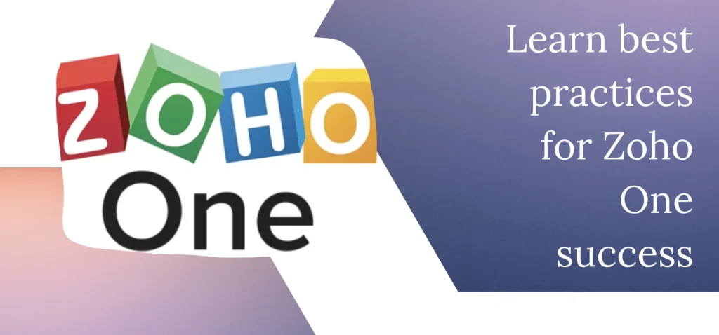 Learn best practices for Zoho One success