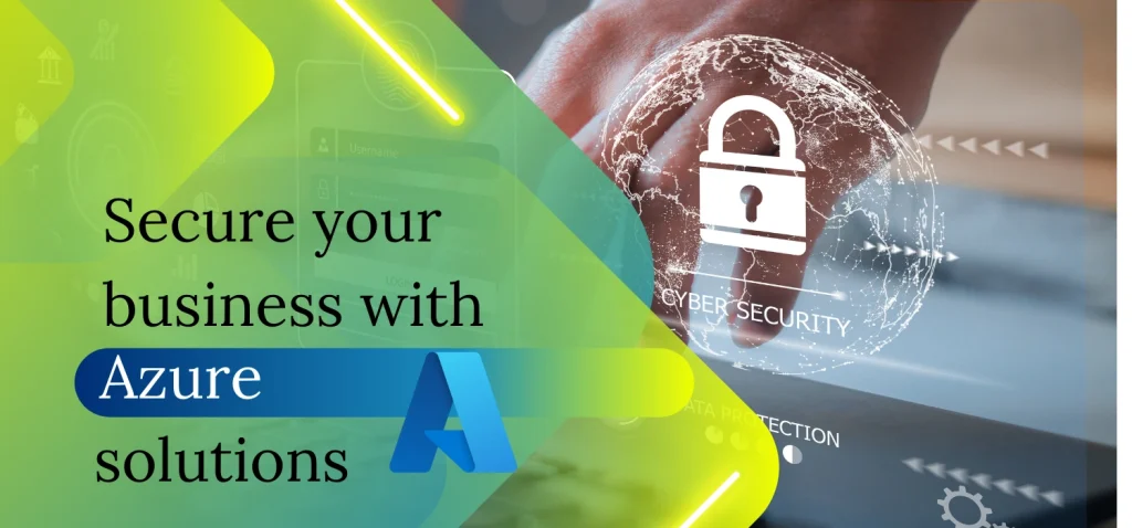 Secure your business with Azure