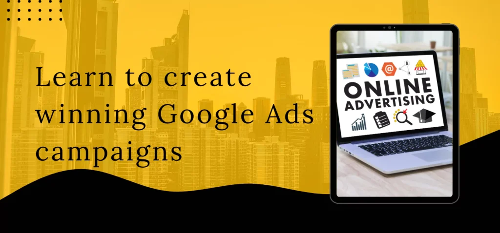 create-effective-google-ads-campaigns